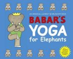 Babars Yoga For Elephants Small Edition