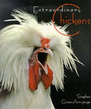 Extraordinary Chickens