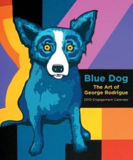 Blue Dog Art of George Rodrigue 2010
