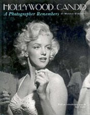 Hollywood Candid A Photographer Remembers