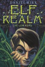 Elf Realm The Low Road