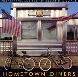 Hometown Diners by Williams Robert O