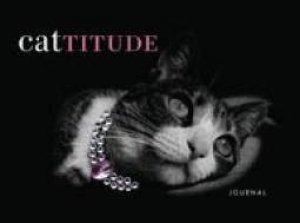 Cattitude Journal by Montaquila C &