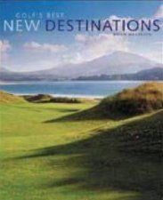 Golfs Best New Destinations