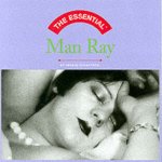 Essential Man Ray