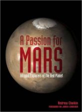 Passion for Mars Intrepid Explorers