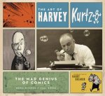 Art of Harvey Kurtzman Mad Genius of Comics