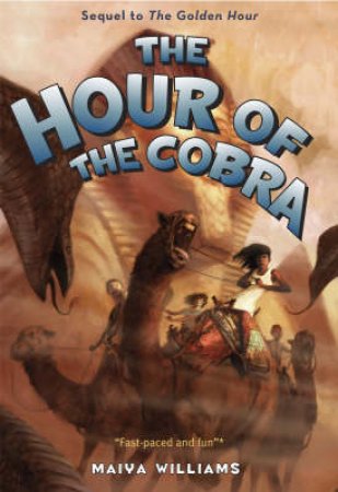 Hour of the Cobra by maiya Williams