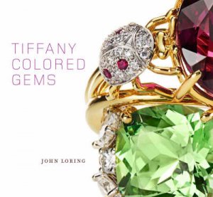 Tiffany Colored Gems by john Loring
