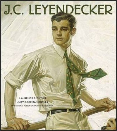 J.C.Leyendecker by Laurence S Cutler