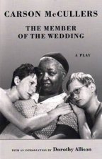 The Member Of The Wedding The Play