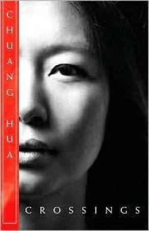 Crossings by Chang Hua