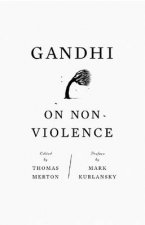 Gandhi On NonViolence