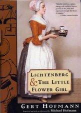 Lichtenberg And The Little Flower Girl