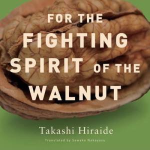 For The Fighting Spirit Of The Walnut by Various
