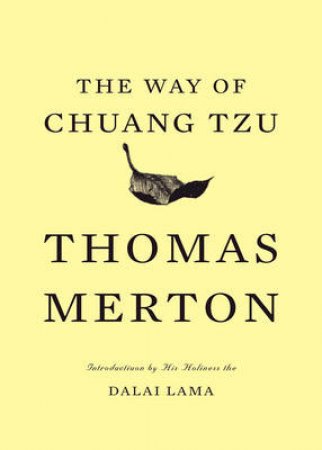 Way of Chuang Tzu by Thomas Merton