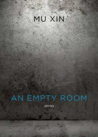 An Empty Room by Mu Xin