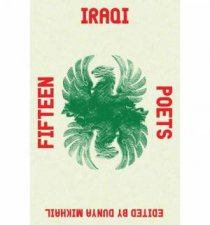 Fifteen Iraqi Poets