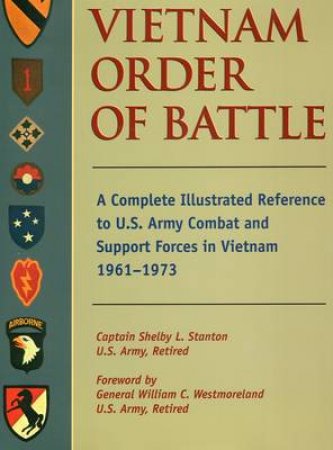 Vietnam Order of Battle by Shelby L. Stanton & William C. Westmoreland