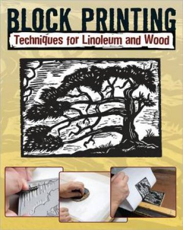 Block Printing by Sandy Allison & Robert Craig & Alan Wycheck