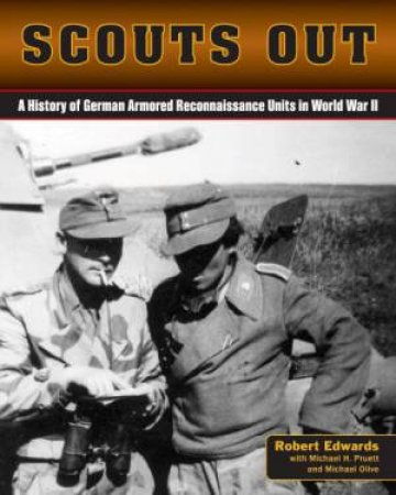 Scouts Out by Robert Edwards & Michael H. Pruett & Michael Olive