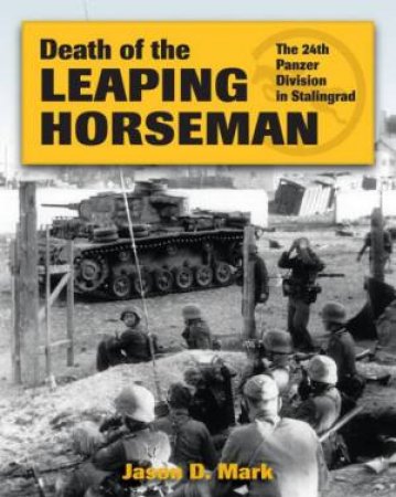 Death of the Leaping Horseman by Jason D. Mark
