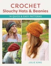 Crochet Slouchy Hats and Beanies