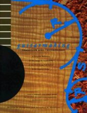 Guitarmaking TraditionTechnology