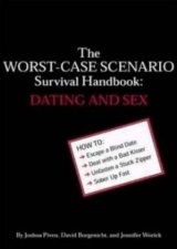 The WorstCase Scenario Survival Handbook Dating And Sex