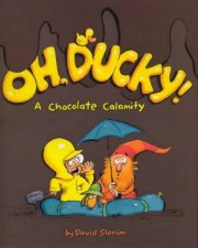 Oh Ducky A Chocolate Calamity