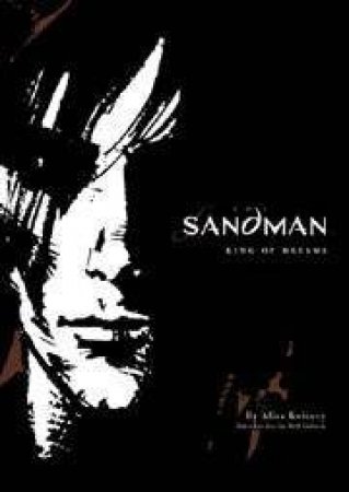 The Sandman: King Of Dreams by Alisa Kwitney