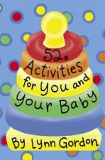 52 Activities For You And Your Baby