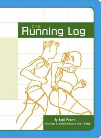 The Running Log by April Powers