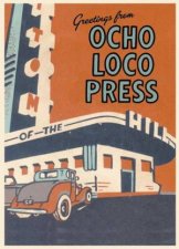 Greetings From Ocho Loco Press 30 Postcards