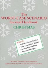The WorstCase Scenario Survival Handbook Christmas