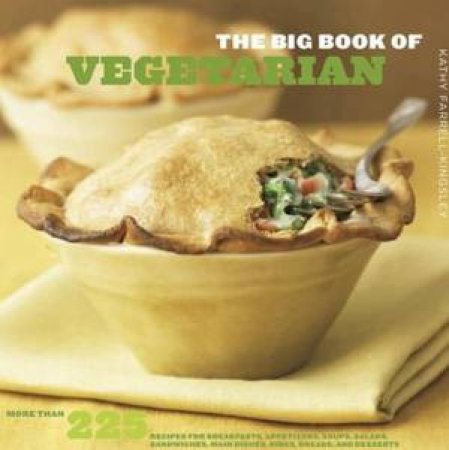 The Big Book Of Vegetarian by Kathy Farrell-Kingsley