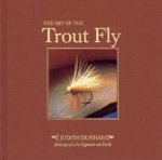 The Art Of The Trout Fly