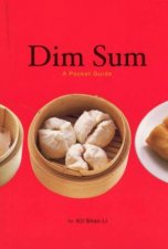 Dim Sum A Pocket Guide