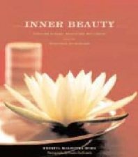 Inner Beauty Discover Natural Beauty And WellBeing With The Traditions Of Ayurveda