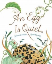 An Egg Is Quiet