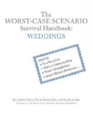 The Worst Case Scenario Survival Handbook Weddings
