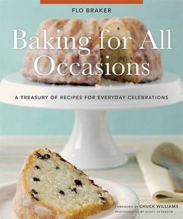 Baking for All Occasions by Williams Braker