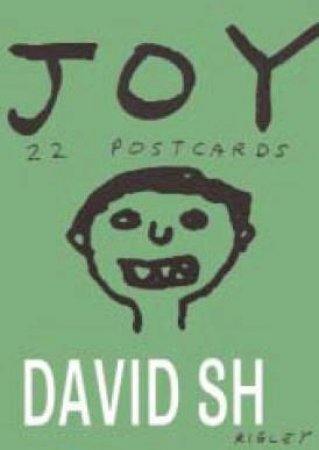 Joy: Postcards by David Shrigley