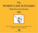 2006 WorstCase Scenario Daily Calendar