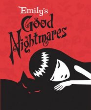 Emilys Good Nightmares