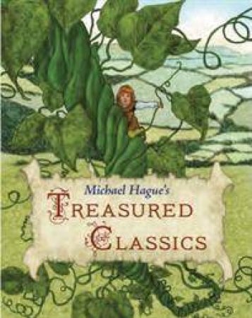 Treasured Classics by Michael Hague