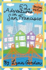 52 Adventures In San Francisco