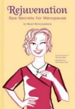 Rejuvenation Spa Secrets For Menopause