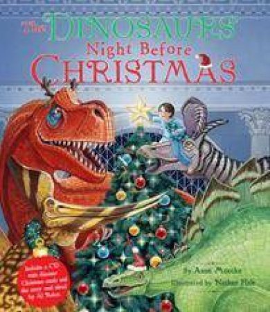 Dinosaurs' Night Before Christmas by Anne Muecke