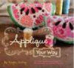 Applique Your Way